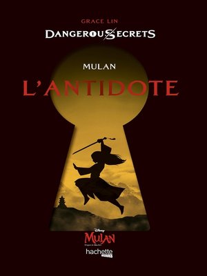 cover image of Dangerous Secrets--Mulan